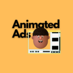 Animated Ads for your campaign